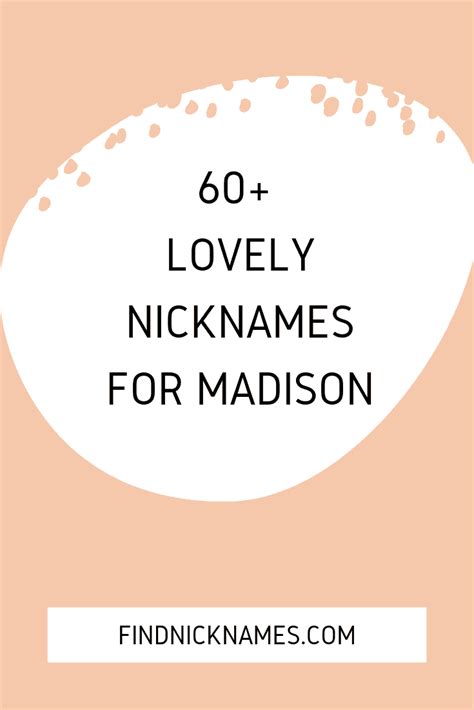 70+ Lovely Nicknames for Madison — Find Nicknames